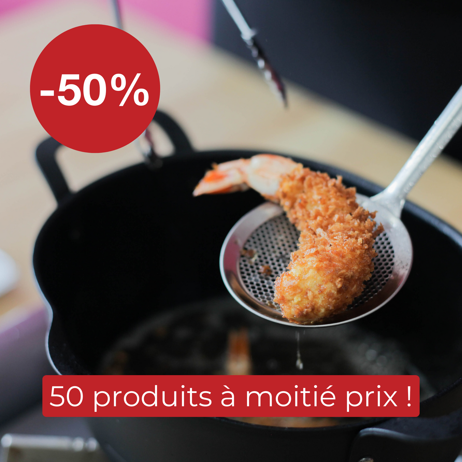 50 produits à -50%